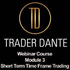 Trader Dante - Module 3 - Short Term Time Frame Trading In The Bund Cheap