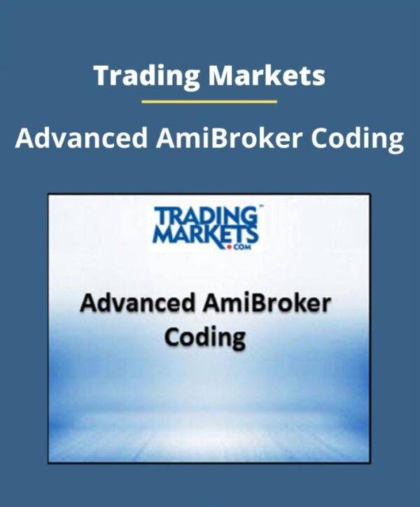 Trading Markets - Advanced Amibroker Coding Cheap