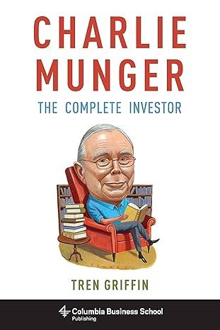 Tren Griffin - Charlie Munger The Complete Investor Cheap