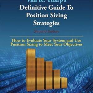 Van Tharp – Position Sizing