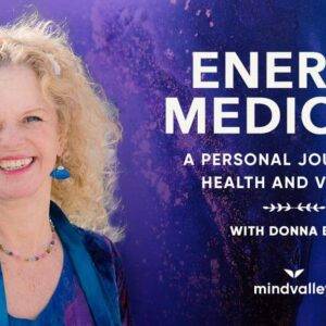 Vishen Lakhiani & Donna Eden – Energy Medicine