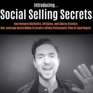 William James – Social Selling Secrets