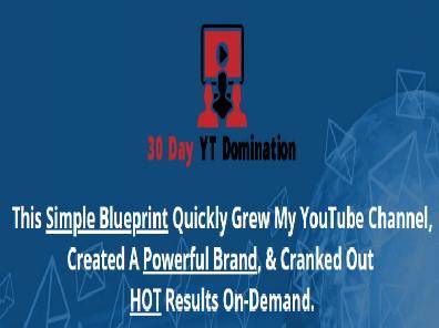 30 Day YouTube Domination - Launching 9 March 2021 Cheap