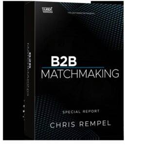 Chris Rempel - B2B Matchmaking-Special Report Cheap