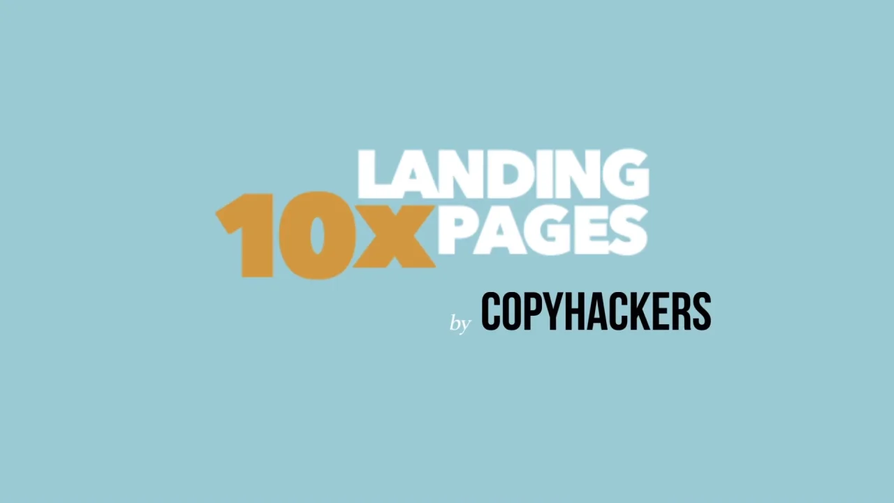 Copy Hackers - 10x Landing Pages Cheap