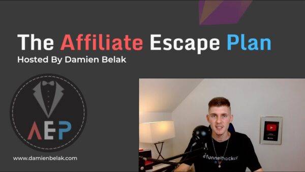 Damien Belak - The Affiliate Escape Plan Cheap