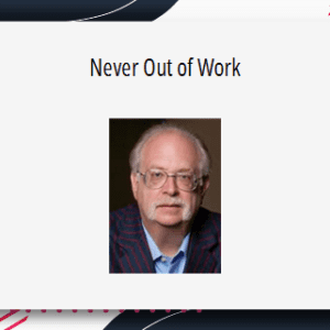 Dan Kennedy – Never Out of Work