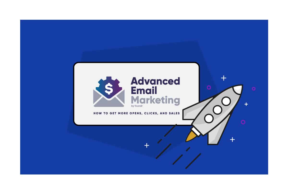 Foundr - Advanced Email Marketing Cheap