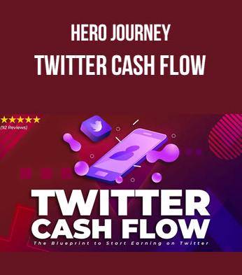 Hero Journey - Twitter Cashflow Cheap