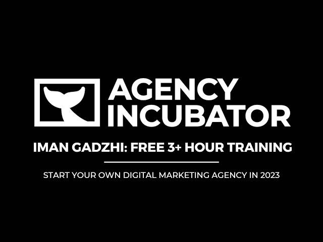 Iman Gadzhi - Agency Incubator Cheap