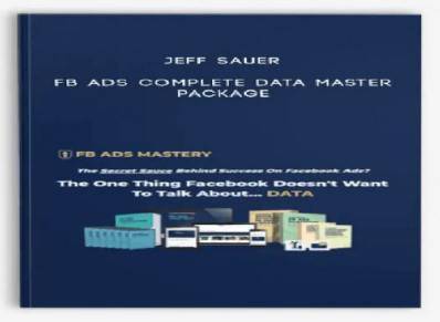 Jeff Sauer - FB Ads Complete Data Master Package Cheap