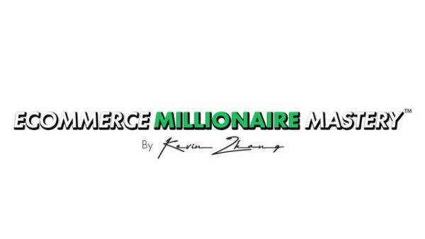 Kevin Zhang - Ecommerce Millionaire Mastery Cheap