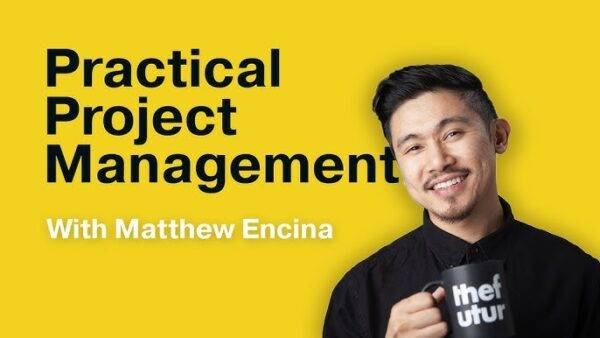 Matthew Encina - Practical Project Management Cheap