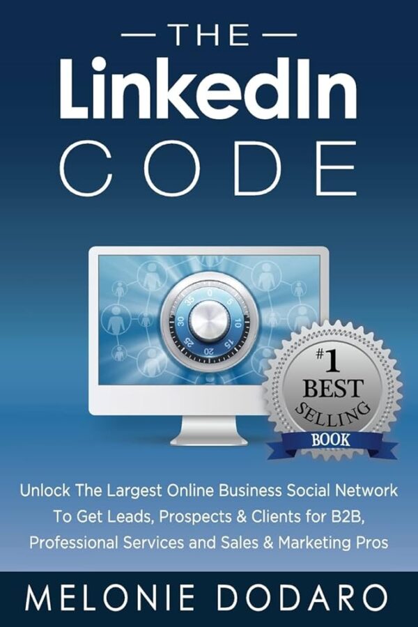 Melonie Dodaro - Cracking The LinkedIn Code 2.0 Cheap