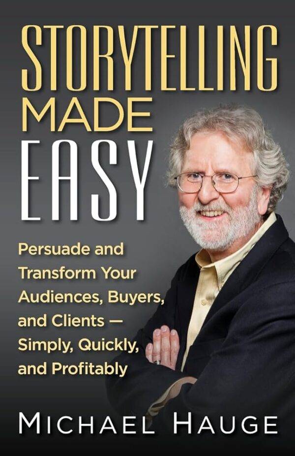 Michael Hauge - Storytelling Made Easy Cheap