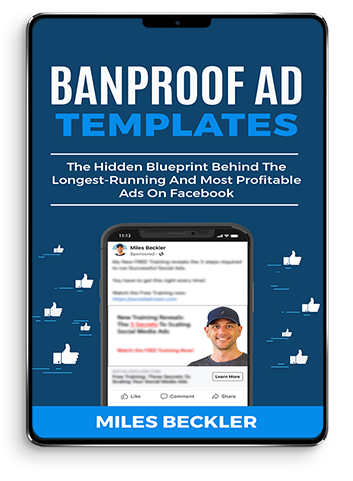 Miles Beckler - Ban Proof Ad Blueprint Cheap