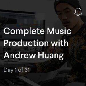 Monthly + Andrew Huang - Complete Music Production Cheap