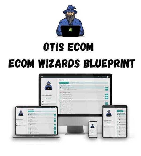 Otis Ecom - Ecom Wizards Blueprint Cheap