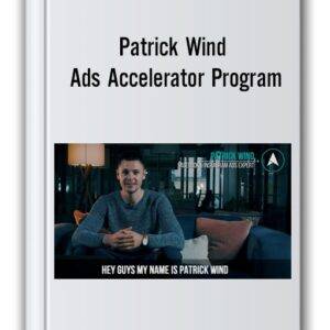 Patrick Wind - Ads Accelerator Program Cheap