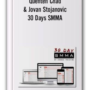 Quenten Chad, Jovan Stojanovic - 30 Day Smma Cheap