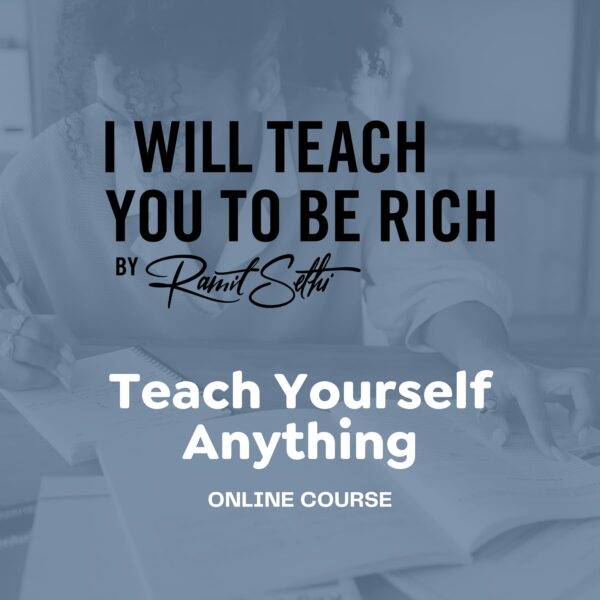 Ramit Sethi - Teach Yourself Anything Cheap