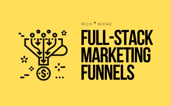 Rich+Niche - Full Stack Marketing Funnels Cheap