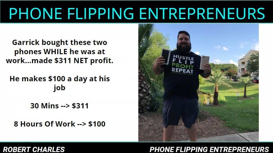 Robert Charles - Phone Flipping Entrepreneurs Cheap