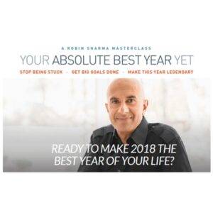 Robin Sharma – Your Absolute Best Year Yet