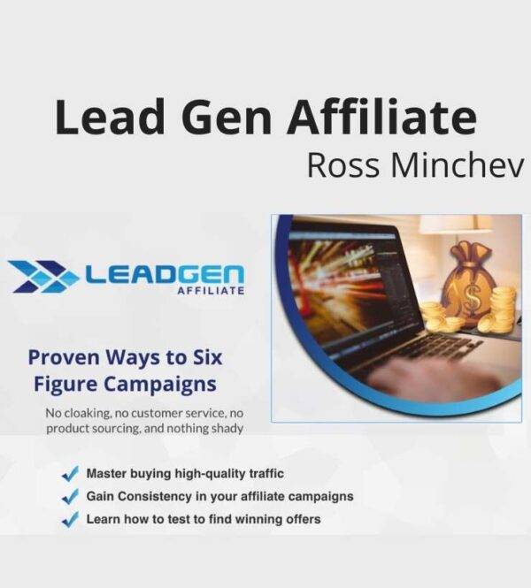 Ross Minchev - Lead Gen Affiliate Cheap