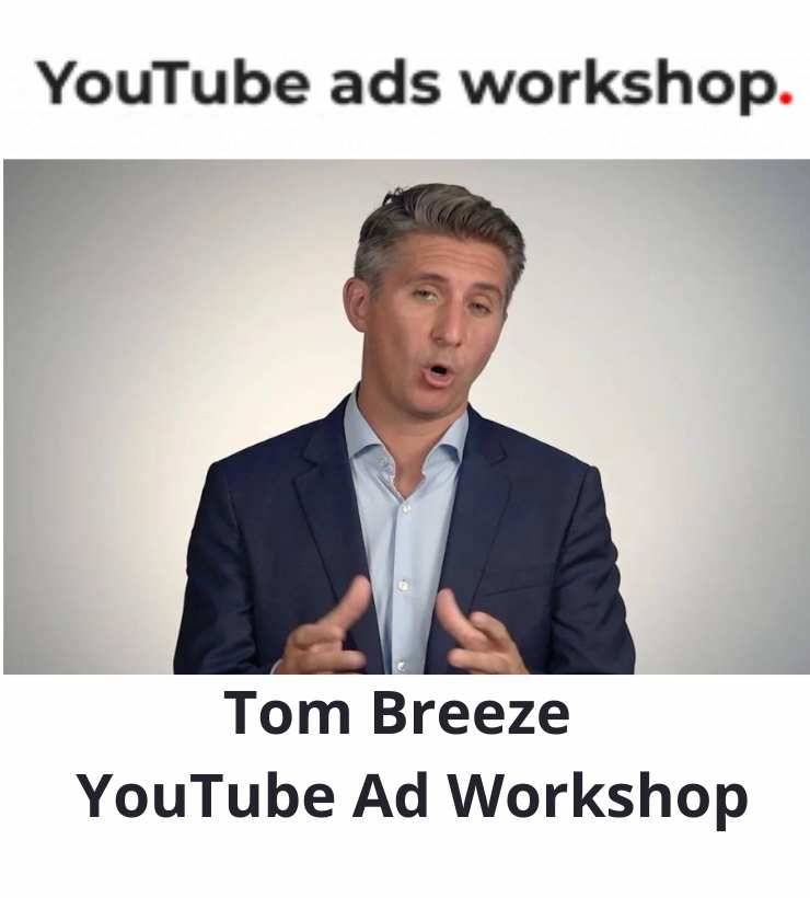 Tom Breeze - YouTube Ad Workshop Cheap