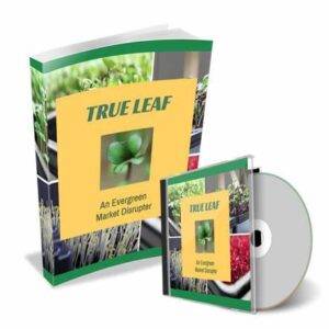 True Leaf - An Evergreen Market Disrupter Cheap