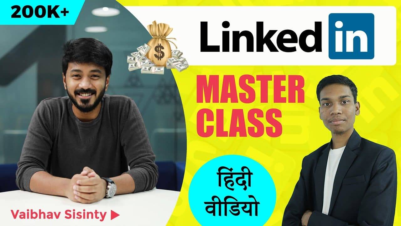 Vaibhav Sisinty - LinkedIn Masterclass Cheap