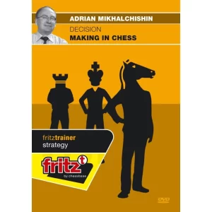 Adrian Mikhalchishin GM - Decision Making in Chess Cheap