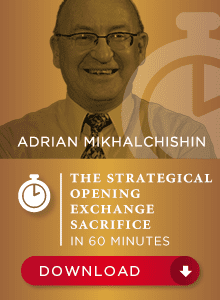 Adrian Mikhalchishin GM - Modern trend — The strategical opening exchange sacrifice in 60 min Cheap