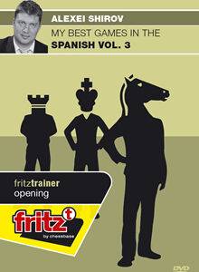 Alexei Shirov GM - My Best Games in the Spanish Vol. 3 Cheap