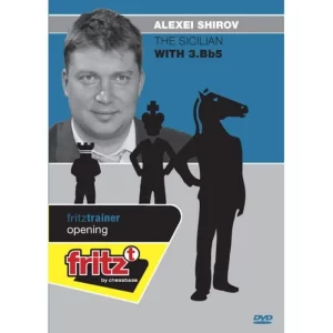 Alexei Shirov GM - Sicilian with 3.Bb5 Cheap