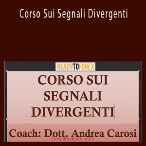 Andrea Carosi - Corso sui Segnali Divergenti Cheap