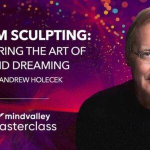 Andrew Holecek - Dream Sculpting Cheap