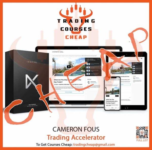 Cameron Fous - IKNK Trading Accelerator Cheap