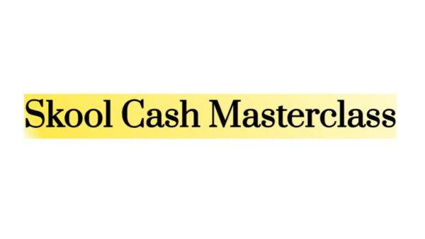 Dan Henry - Skool Cash Masterclass Cheap