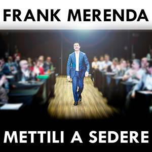 Frank Merenda - Mettili a Sedere Cheap