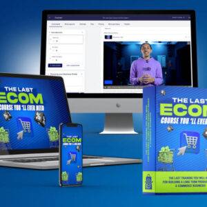 Justing Phillips - The Last eCom Course Cheap