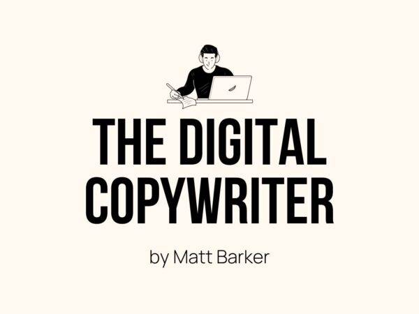 Matt Barker - The Digital Copywriter Cheap