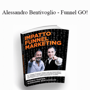 Michele Tampieri & Alessandro Bentivoglio - Funnel Go Cheap