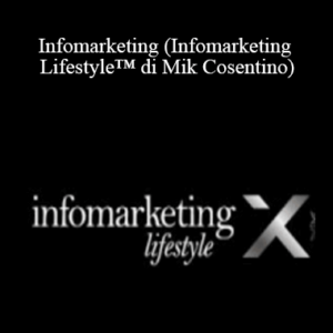 Mik Cosentino - Infomarketing Lifestyle Cheap