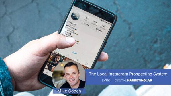 Mike Cooch - The Local Instagram Prospecting System Cheap