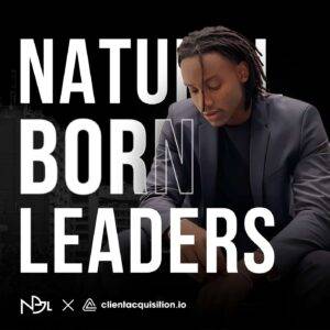 Serge Gatari – Natural Born Leaders