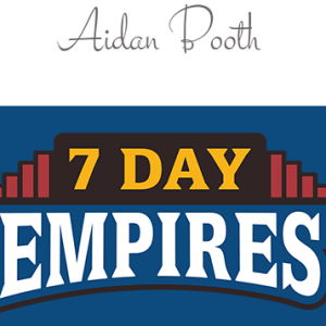 Steve Clayton & Aidan Booth - 7 Day Empires Cheap