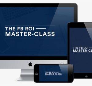 Tom Glover – The Facebook ROI MasterClass