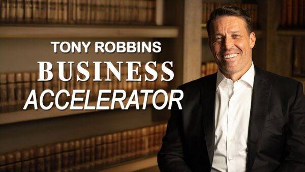 Tony Robbins - Business Accelerator Cheap